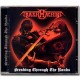 TRASHMACHINE - Breaking Through The Ranks CD
